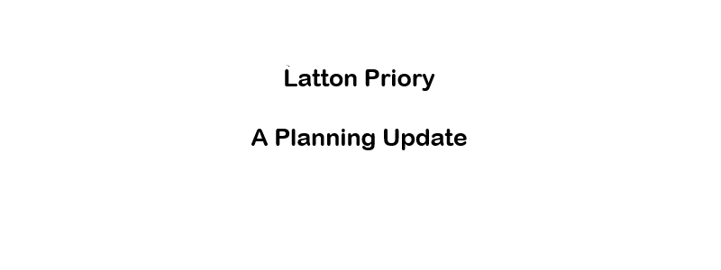 Latton Priory – Planning Update